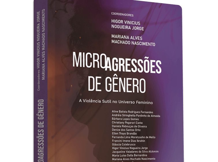  Livro reúne especialistas para expor as “microagressões” que marcam o cotidiano das mulheres